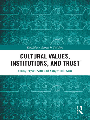 cover image of Cultural Values, Institutions, and Trust